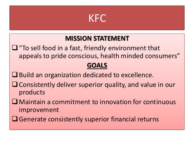 Goals of kfc kfc competitive advantage